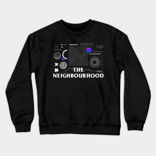 The Neighborhood - Brutalism Crewneck Sweatshirt